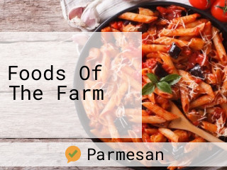 Foods Of The Farm