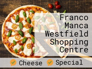 Franco Manca Westfield Shopping Centre