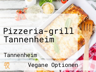 Pizzeria-grill Tannenheim