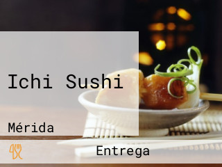 Ichi Sushi