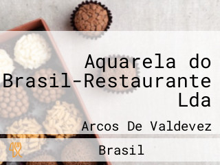 Aquarela Do Brasil- Lda