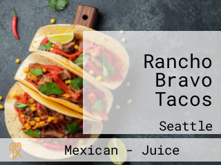 Rancho Bravo Tacos