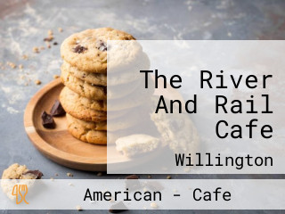 The River And Rail Cafe