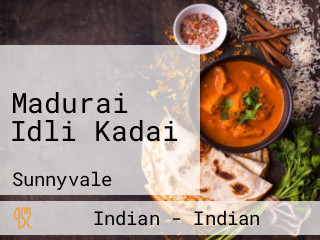 Madurai Idli Kadai