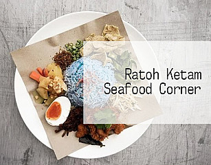 Ratoh Ketam Seafood Corner