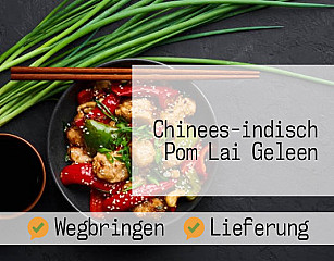 Chinees-indisch Pom Lai Geleen