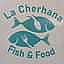 La Cherhana Fish&food