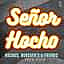 Senor Hocho