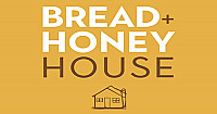 The Bread And Honey House