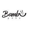 Bambu Poke