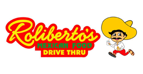 Roliberto's Mexican Food