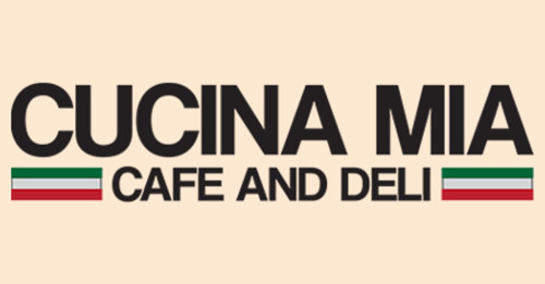 Cucina Mia Cafe Deli