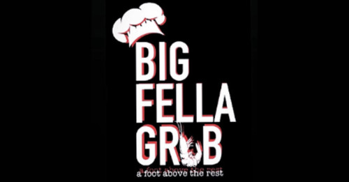 Big Fella Grub