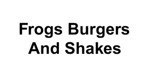 Frogs Burgers And Shakes