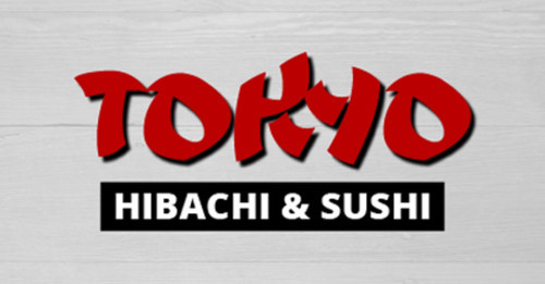 Tokyo Hibachi Sushi