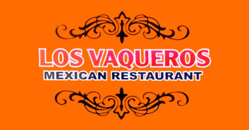 Los Vaqueros Mexican