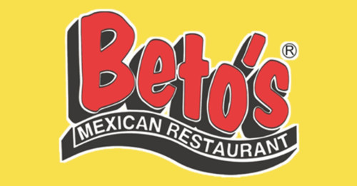 Beto's Mexican