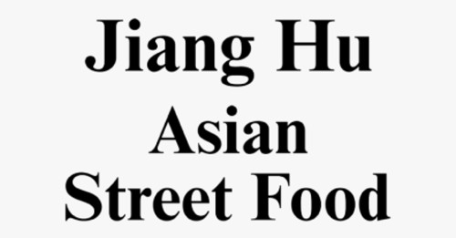 Jiang Hu Asian Street Food