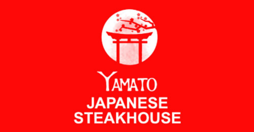 Yamato Japanese Steak House