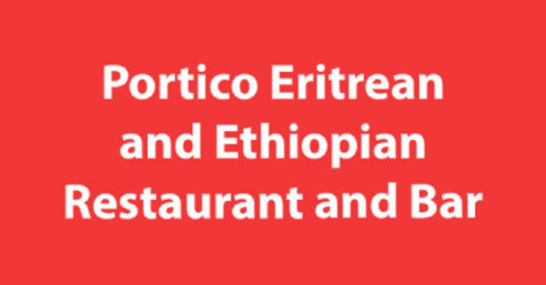 Portico Eritrean And Ethiopian Restaurant And Bar