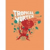 Tropical Vortex