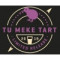 Tu Meke Tart