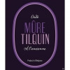 Old Mûre Tilquin À L'ancienne