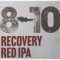 8-10 Recovery Red Ipa