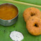 Sambar Vada[Served With Sambar And Coconut Chutney]