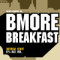 Bmore Breakfast (Nitro)