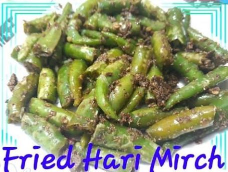 Fried Hari Mirch