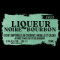 Liqueur Noire Bourbon (2022)