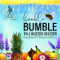 Humble Bumble (V4) Coconut, Pineapple, Passion Fruit, Mangosteen, Banana, Clementine, Goldenrod Honey, And Lavender Flowers