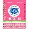 Tropícal Brut: Passion Fruit Guava Sour Ale