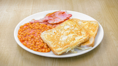 Eggy Bread, Bacon and Beans