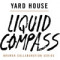 Yard House Flüssigkeitskompass
