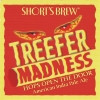 Treefer Madness
