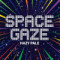 7. Space Gaze