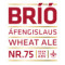 Bríó Nr.75 (Wheat Ale Af)