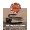 12. Shotgun Wedding