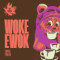 Woke Ewok