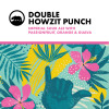 Double Howzit Punch