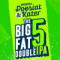 22. The Big Fat 5 Double Ipa