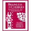Brainless On Cherries