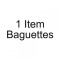 2 Items Baguettes